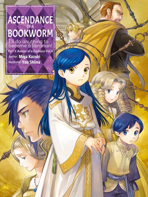 Title details for Ascendance of a Bookworm, Part 5, Volume 4 by Miya Kazuki - Available